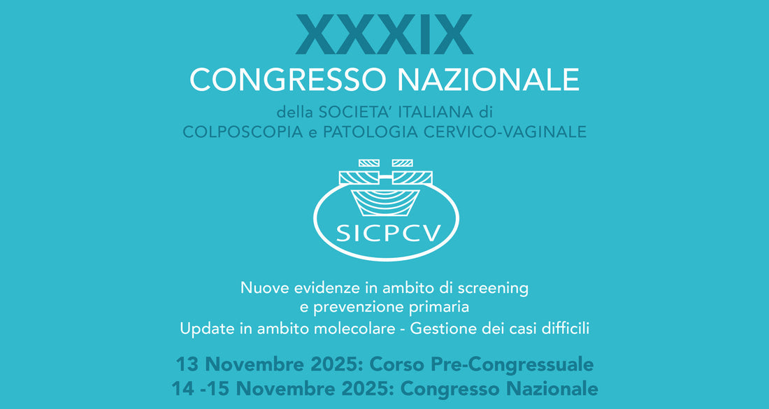 XXXIX Congresso Nazionale della SOCIETA’ ITALIANA di COLPOSCOPIA e PATOLOGIA CERVICO-VAGINALE